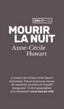 Mourir la nuit (poche)