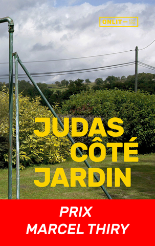 Judas côté jardin