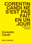 Corentin Candi ne s'est pas fait en un jour