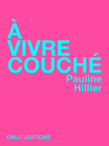 A vivre couché